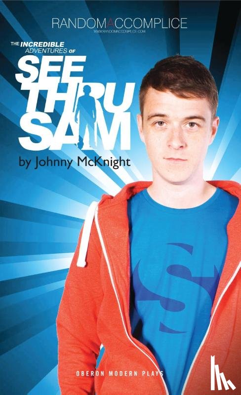 McKnight, Johnny (Author) - The Incredible Adventures of See Thru Sam
