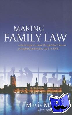 Maclean, Mavis (University of Oxford, UK), Kurczewski, Jacek - Making Family Law