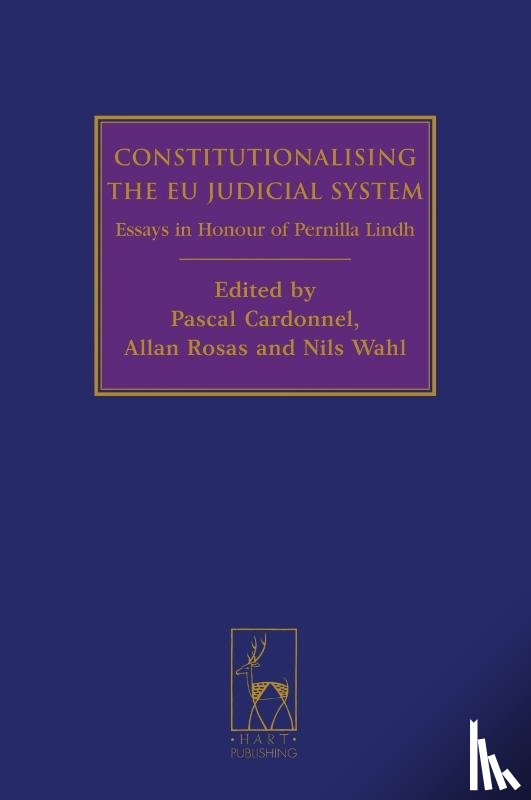  - Constitutionalising the EU Judicial System