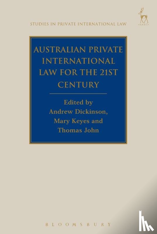  - Australian Private International Law for the 21st Century