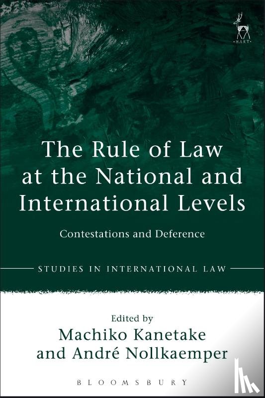  - The Rule of Law at the National and International Levels