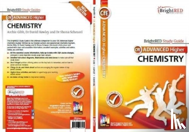 Gibb Hawley Scheuerl - BrightRED Study Guide: Advanced Higher Chemistry New Edition