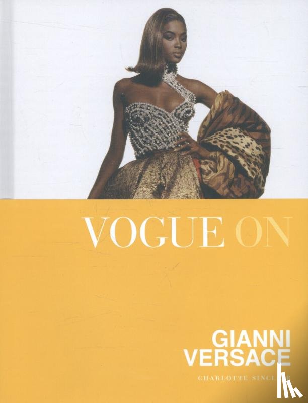 Sinclair, Charlotte - Vogue on: Gianni Versace