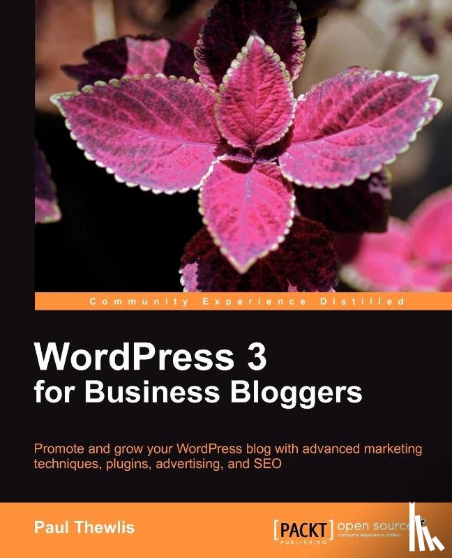 Thewlis, Paul - WordPress 3 For Business Bloggers