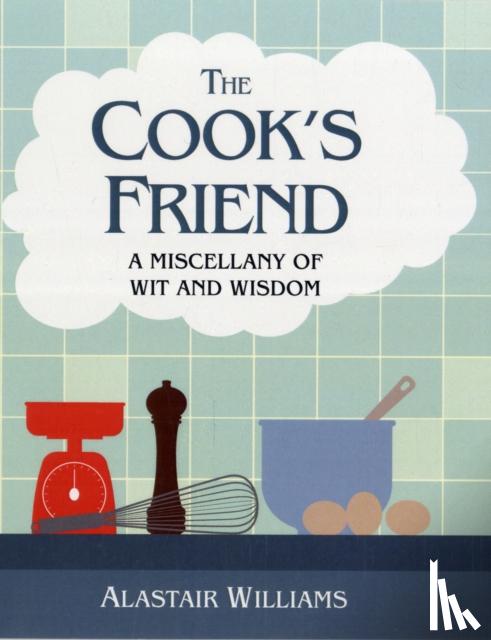Williams, Alastair - The Cook's Friend