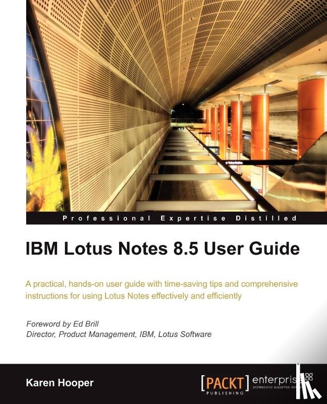 Hooper, Karen - IBM Lotus Notes 8.5 User Guide