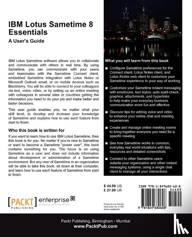 Scott, Marie L., Duff, Thomas - IBM Lotus Sametime 8 Essentials: A User's Guide