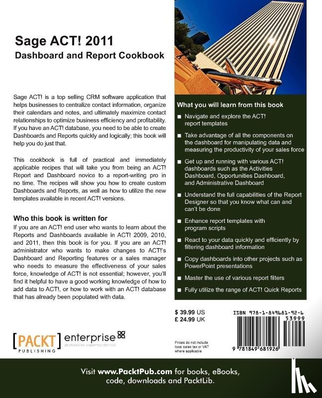 Fredricks, Karen, Laudenslager, Roy - Sage ACT! 2011 Dashboard and Report Cookbook