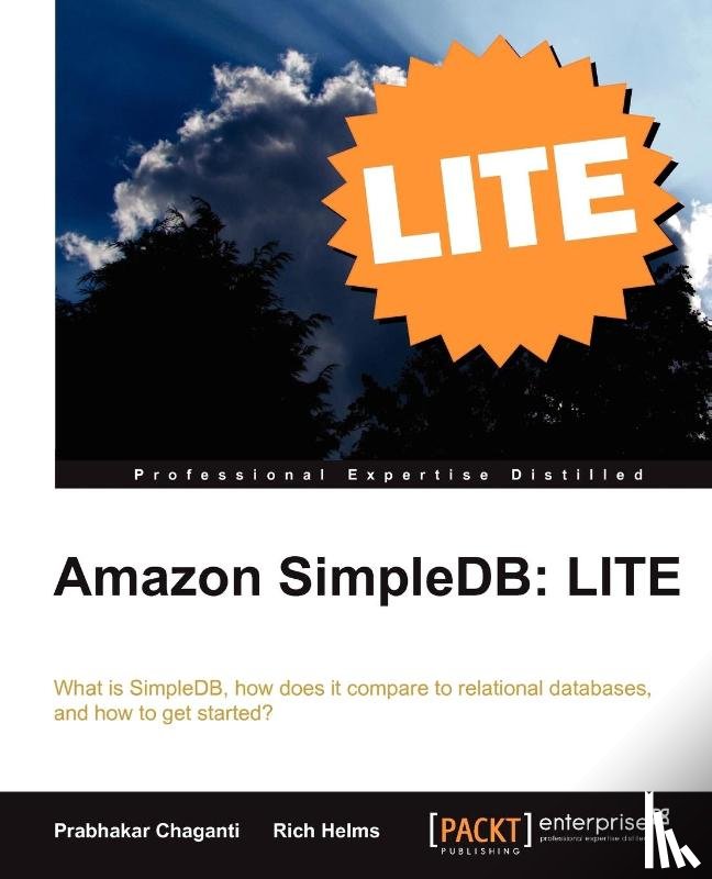 Chaganti, Prabhakar - Amazon SimpleDB: LITE