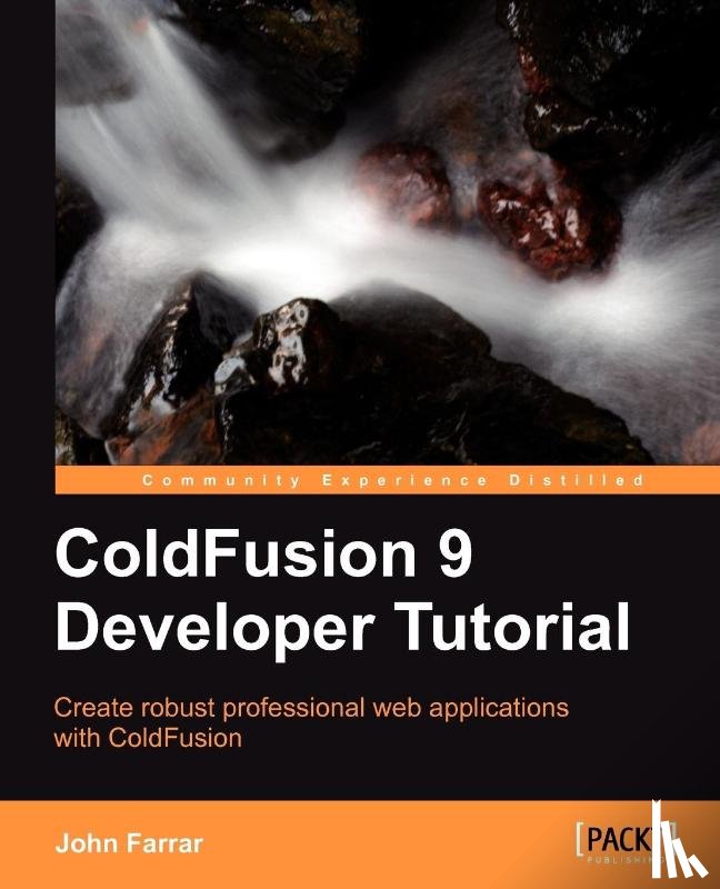 Farrar, John - ColdFusion 9 Developer Tutorial