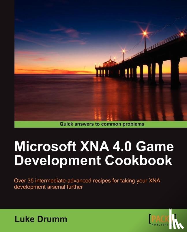 Drumm, Luke - Microsoft XNA 4.0 Game Development Cookbook