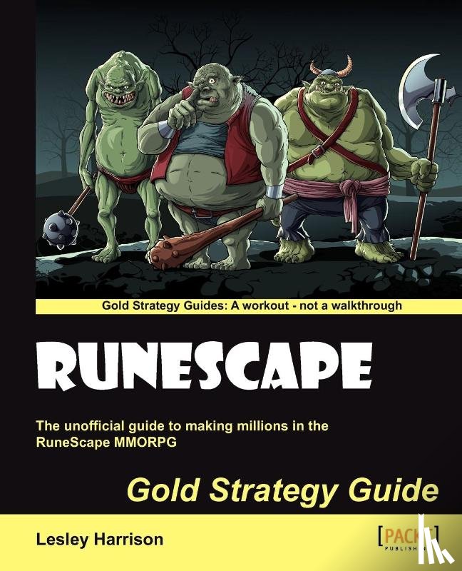 Harrison, Lesley, A Harrison, Lesley - Runescape Gold Strategy Guide