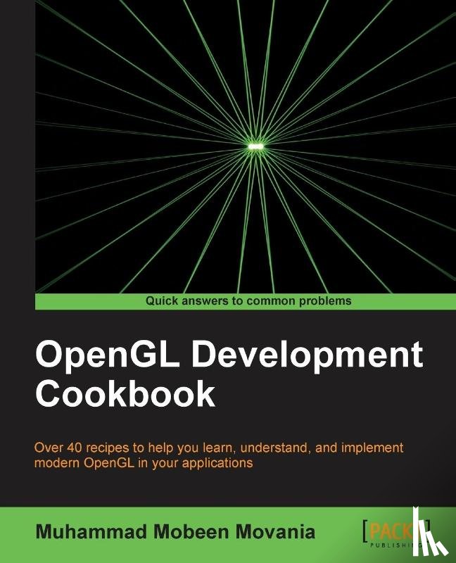Movania, Muhammad Mobeen - OpenGL Development Cookbook