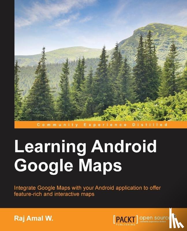 W., Raj Amal - Learning Android Google Maps