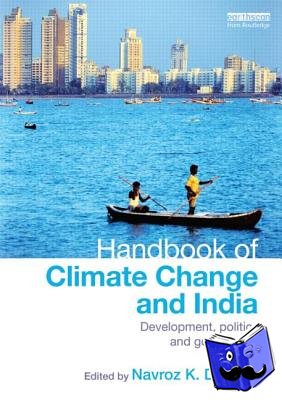  - Handbook of Climate Change and India - Development, Politics and Governance