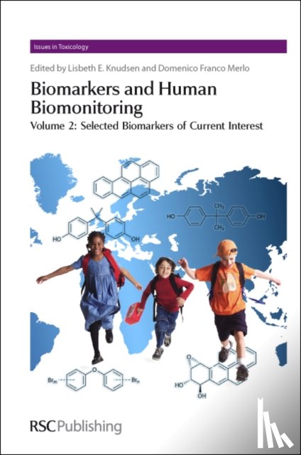  - Biomarkers and Human Biomonitoring