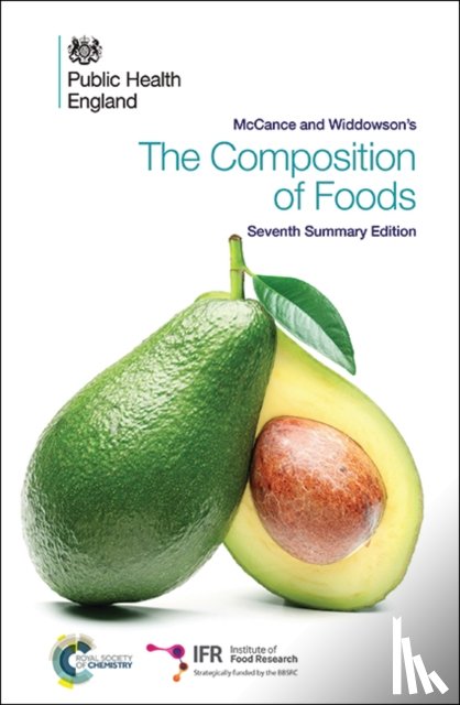 Finglas, Paul (Institute of Food Research), Roe, Mark (Institute of Food Research), Pinchen, Hannah (Institute of Food Research, Berry, Rachel (Institute of Food Research - McCance and Widdowson's The Composition of Foods
