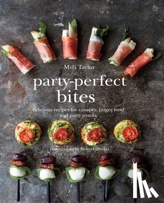 Taylor, Milli - Party-Perfect Bites