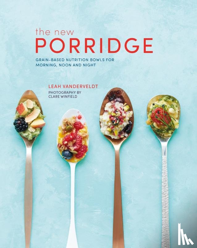 Vanderveldt, Leah - The New Porridge