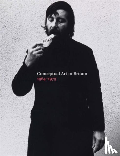 Tate Publishing - Conceptual Art in Britain, 1964-1979