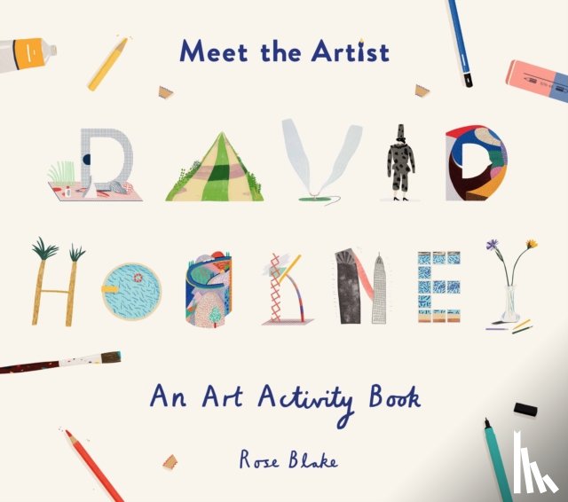 Blake, Rose - Meet the Artist: David Hockney