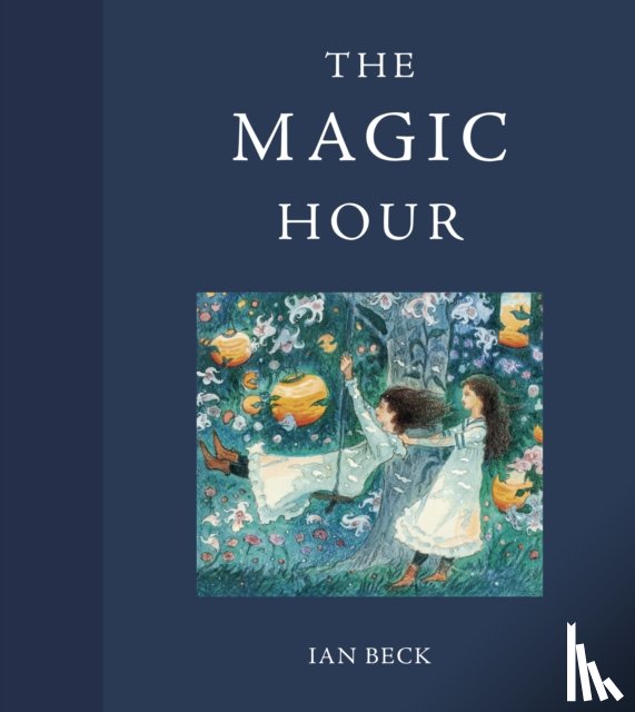Beck, Ian - The Magic Hour