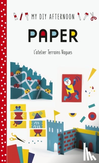 Vagues, Terrains - My DIY Afternoon: Paper