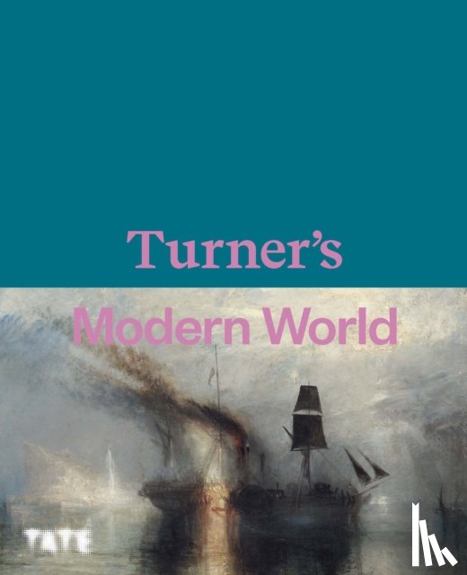 Concannon, Smiles, David, Amy, Sam Blayney Brown - Turner's Modern World
