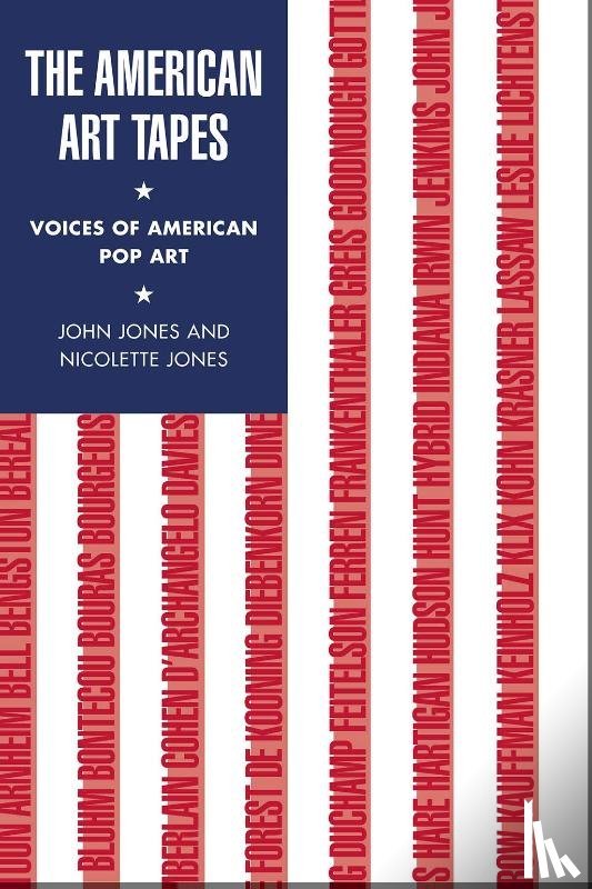 Jones, John, Jones, Nicolette - The American Art Tapes: