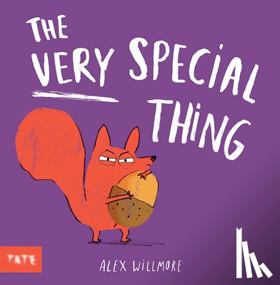 Willmore, Alex (Author and Illustrator) - The Very Special Thing