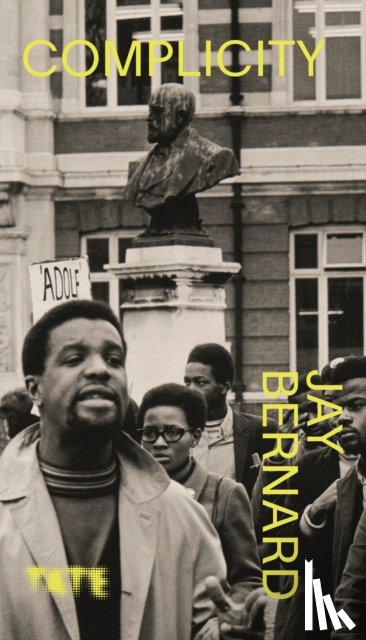 Bernard, Jay - Look Again: Complicity
