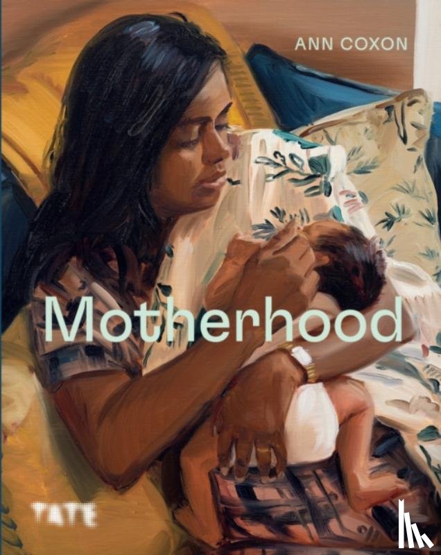Coxon, Ann - Motherhood