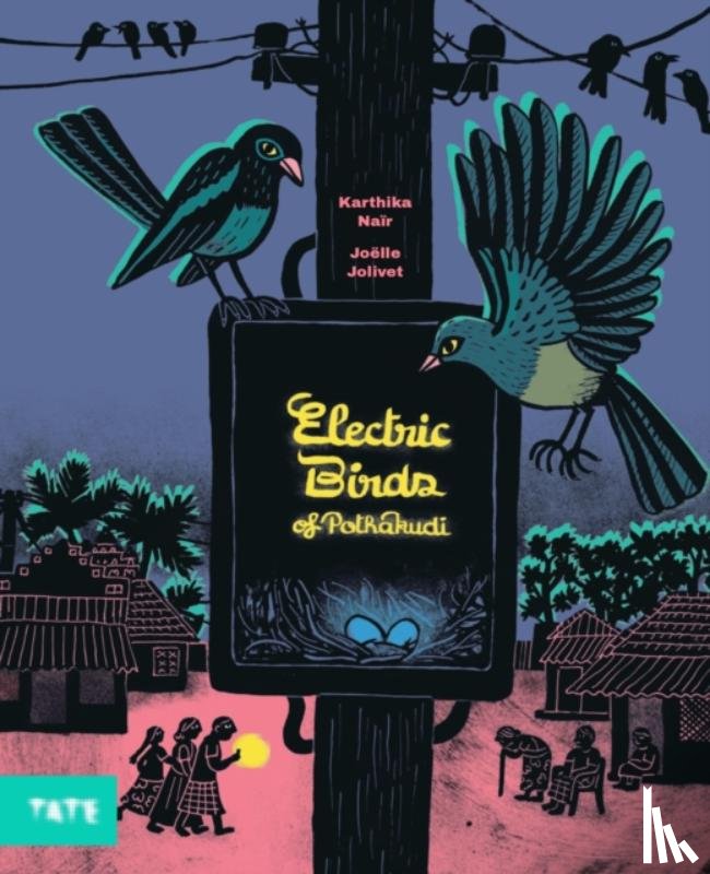 Nair, Karthika - Electric Birds of Pothakudi