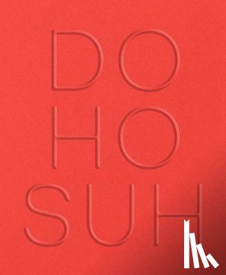 - Do Ho Suh