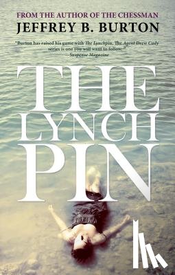 Burton, Jeffrey B. - The Lynchpin