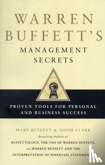 Buffett, Mary, Clark, David - Warren Buffett's Management Secrets