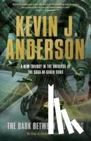 Anderson, Kevin J. - The Dark Between the Stars