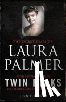 Lynch, Jennifer - The Secret Diary of Laura Palmer