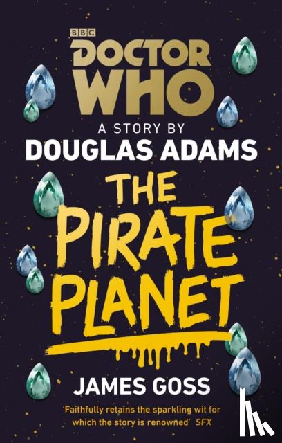 Adams, Douglas, Goss, James - Doctor Who: The Pirate Planet
