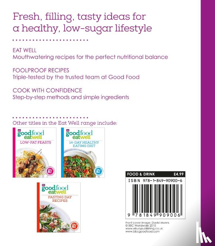 Good Food Guides - Good Food Eat Well: Low-Sugar Recipes