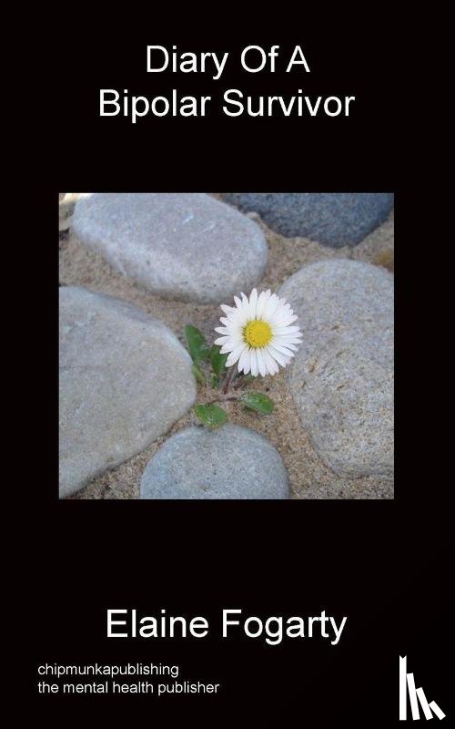 Fogarty, Elaine - Diary Of A Bipolar Survivor