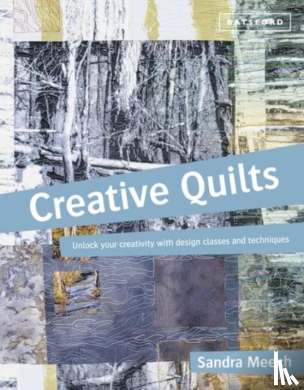 Meech, Sandra - Creative Quilts