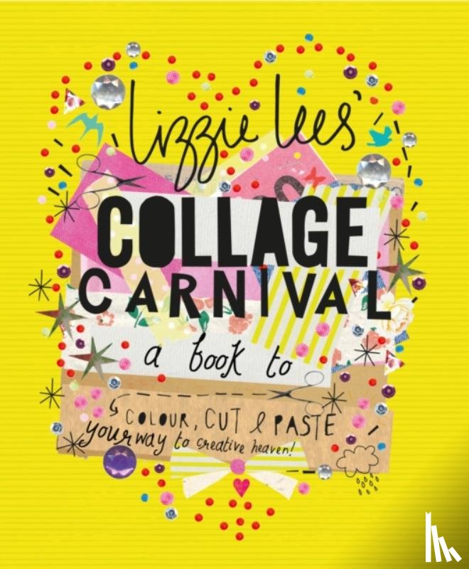 Lees, Lizzie - Collage Carnival