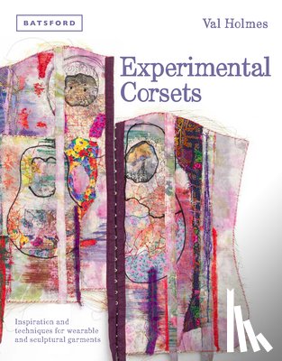 Holmes, Val - Experimental Corsets