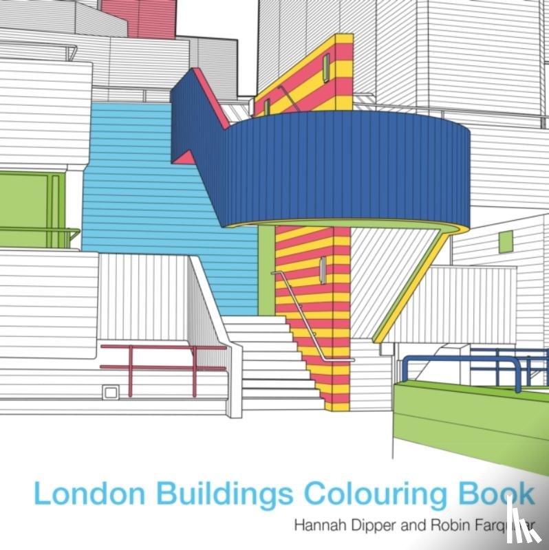 Farquhar, Robin, Dipper, Hannah - London Buildings Colouring Book