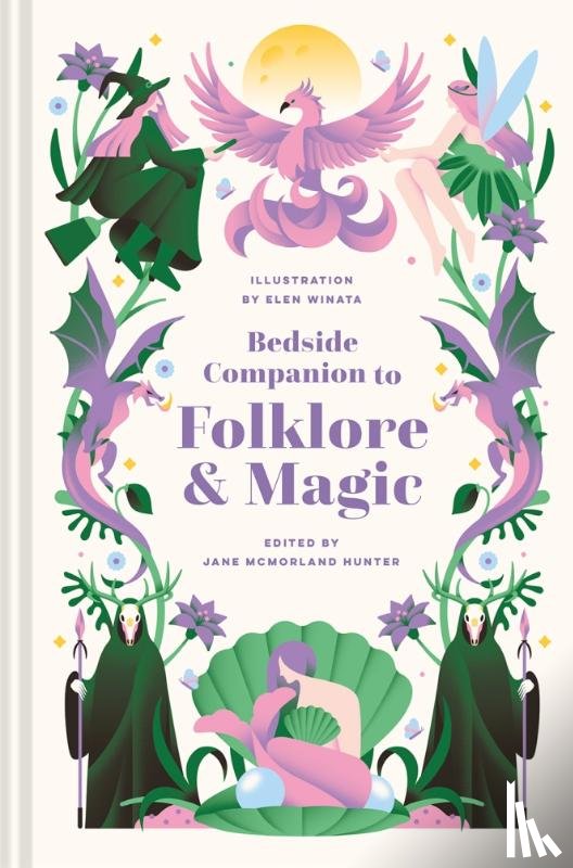  - Bedside Companion to Folklore and Magic