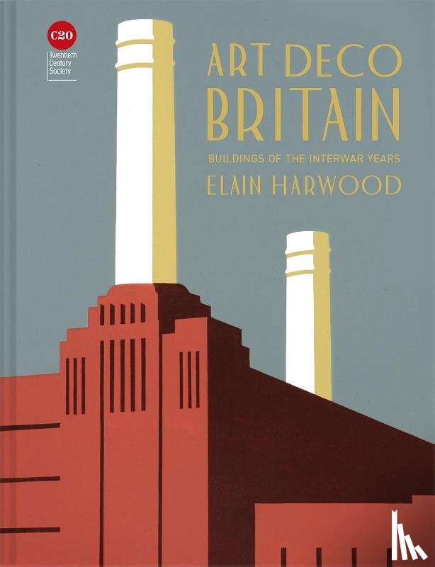 Harwood, Elain - Art Deco Britain