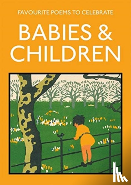 Gray, Lucy - Favourite Poems to Celebrate Babies and Children
