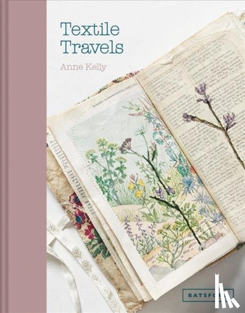 Kelly, Anne - Textile Travels