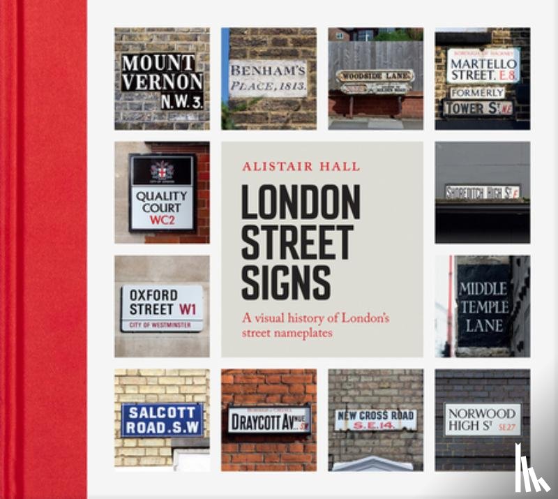 Hall, Alistair - London Street Signs